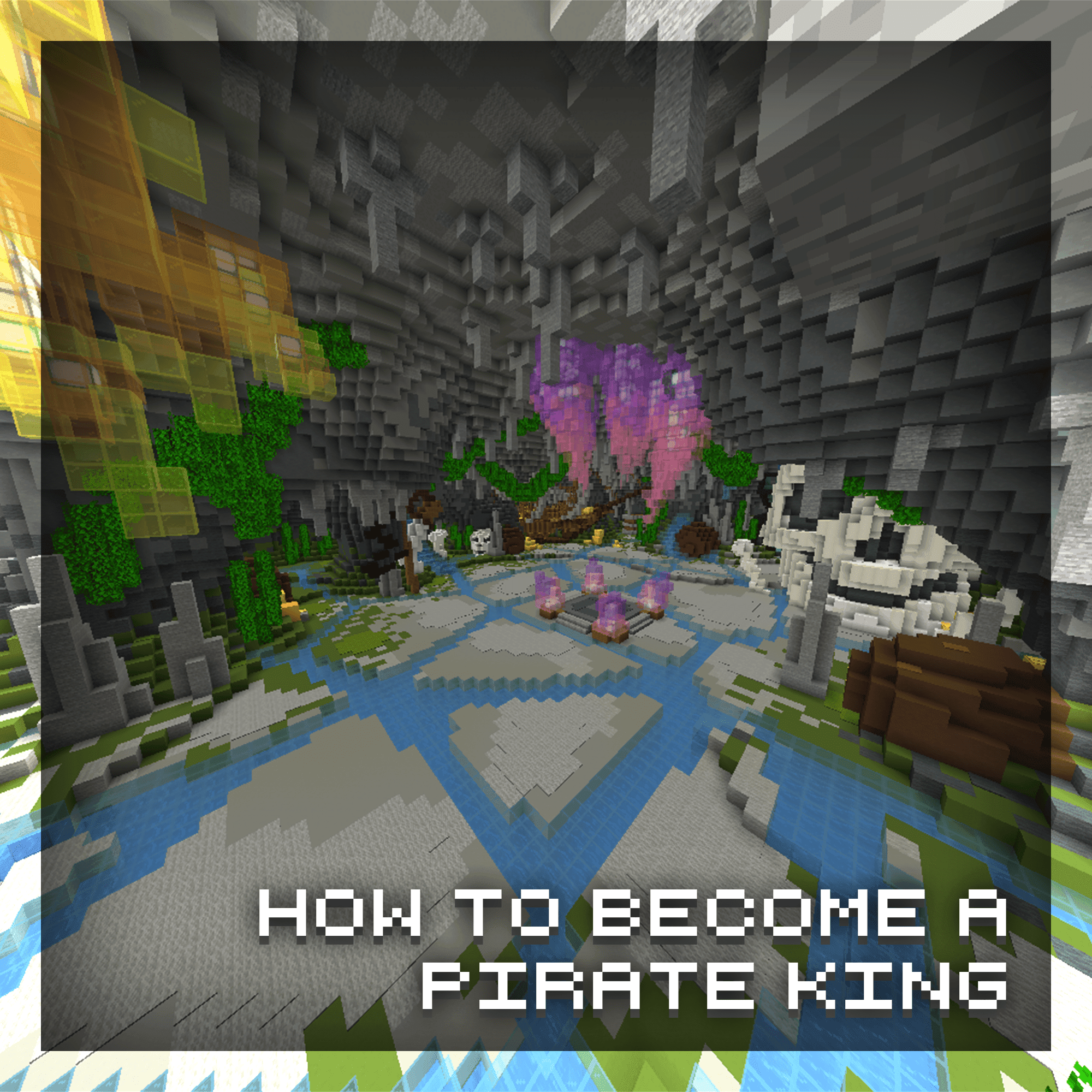 How to Become a Pirate King