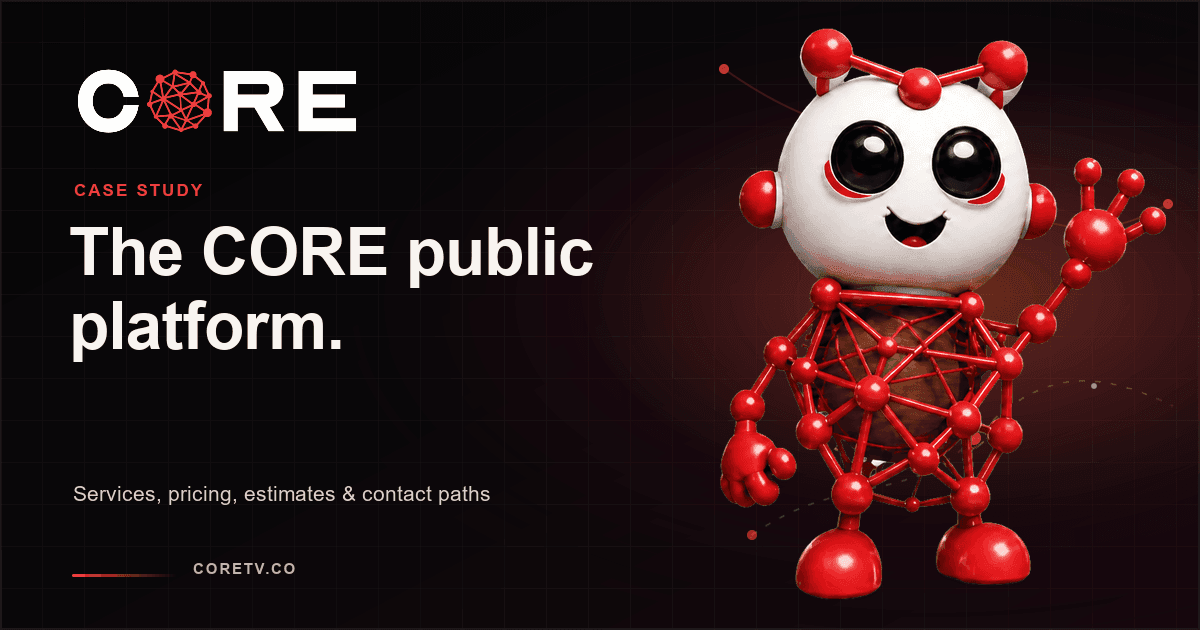 CORE public platform overview for CoreTV.co.
